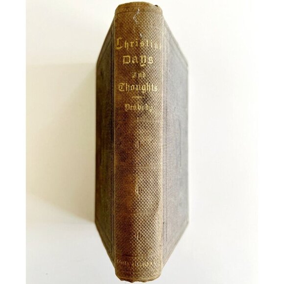 Christian Days And Thoughts Rev Ephraim Peabody 1858 HC 2nd Ed w/Engraving C97 - Picture 4 of 7